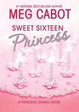 The Princess Diaries, Volume 7 and a Half: Sweet Sixteen Princess - 6 Oct 2009