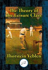 Theory of the Leisure Class - 29 Sep 2021
