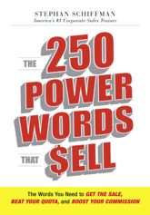The 250 Power Words That Sell - 18 Dec 2012