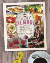 Eat Like a Gilmore - 25 Oct 2016