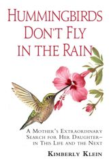 Hummingbirds Don't Fly In The Rain - 3 Oct 2011