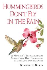 Hummingbirds Don't Fly In The Rain - 3 Oct 2011