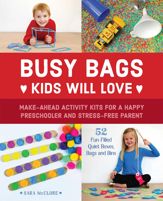 Busy Bags Kids Will Love - 30 May 2017