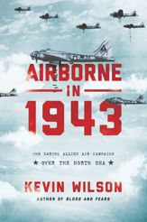 Airborne in 1943 - 4 Dec 2018