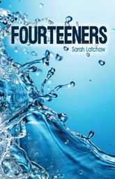 Fourteeners - 14 Feb 2020