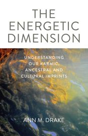 The Energetic Dimension - 29 Nov 2019