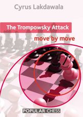 The Trompowsky Attack: Move by Move - 17 Jun 2014