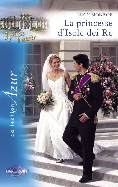 La princesse d'Isole dei Re (Harlequin Azur)