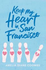 Keep My Heart in San Francisco - 14 Jul 2020