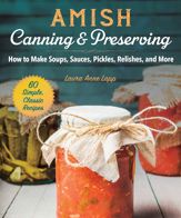 Amish Canning & Preserving - 2 Jul 2019