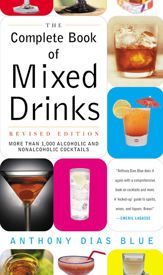 The Complete Book of Mixed Drinks - 22 Mar 2011