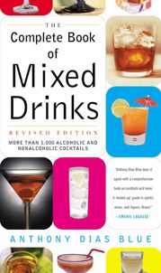 The Complete Book of Mixed Drinks - 22 Mar 2011