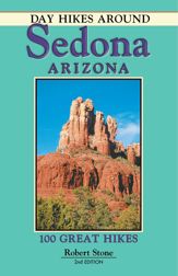 Day Hikes Around Sedona, Arizona - 1 Mar 2006