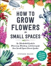 How to Grow Flowers in Small Spaces - 19 Mar 2024