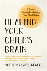 Healing Your Child's Brain - 9 Feb 2021
