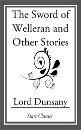 The Sword of Welleran and Other Stori - 13 Jun 2014