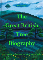 The Great British Tree Biography - 2 Sep 2021