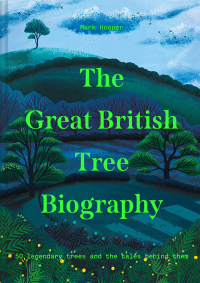 The Great British Tree Biography