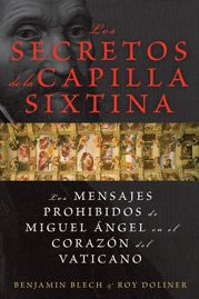 Los secretos de la Capilla Sixtina - 18 Sep 2012