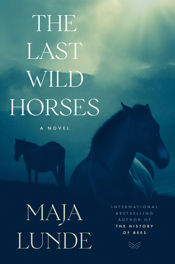 The Last Wild Horses - 15 Feb 2022
