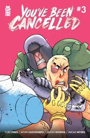 You've Been Cancelled #3 - 9 Aug 2023