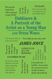 Dubliners & A Portrait of the Artist as a Young Man and Other Works - 16 Apr 2019