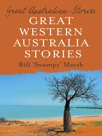 Great Australian Stories Western Australia