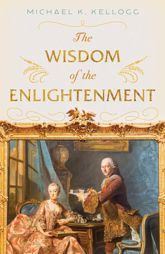 The Wisdom of the Enlightenment - 15 Feb 2022