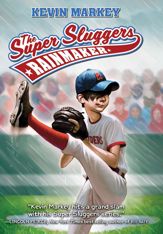 The Super Sluggers: Rainmaker - 20 Mar 2012