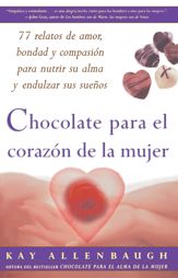 Chocolate para el corazon de la Mujer - 6 Jul 2010