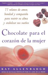 Chocolate para el corazon de la Mujer - 6 Jul 2010