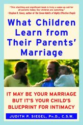 What Children Learn from Their Parents' Marriage - 23 Nov 2010