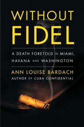 Without Fidel - 6 Oct 2009