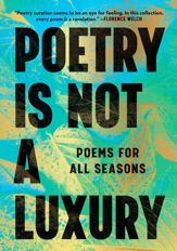 Poetry Is Not a Luxury - 6 May 2025