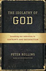 The Idolatry of God - 1 Jan 2013