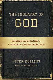 The Idolatry of God - 1 Jan 2013