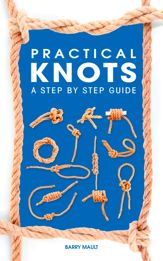 Practical Knots - 25 May 2016