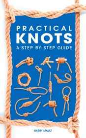 Practical Knots - 25 May 2016
