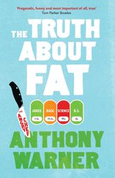 The Truth About Fat - 10 Jan 2019