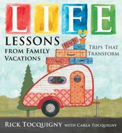 Life Lessons from Family Vacations - 1 Jul 2015
