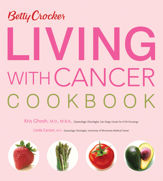 Betty Crocker Living With Cancer Cookbook - 7 Mar 2013