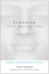 Buddhism Is Not What You Think - 17 Mar 2009