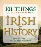 101 Things You Didn't Know About Irish History - 14 Dec 2006