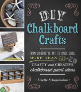 DIY Chalkboard Crafts - 8 Nov 2013