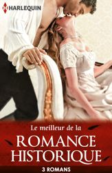 Le meilleur de la romance historique - 1 Sep 2013