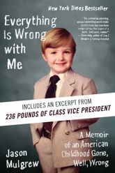 Everything Is Wrong with Me - 2 Mar 2010