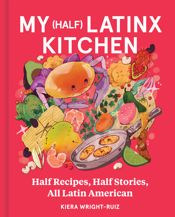 My (Half) Latinx Kitchen - 11 Feb 2025