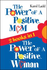 Power of a Positive Mom & Power of a Positive Woman - 26 Sep 2006