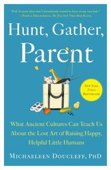 Hunt, Gather, Parent - 2 Mar 2021