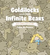 Goldilocks and the Infinite Bears: A Pie Comics Collection - 14 Aug 2018